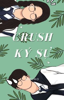 Crush Ký Sự