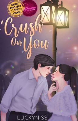 'Crush' On You ✅ | Lengkap Di Karyakarsa