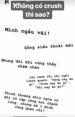 Crush tôi biết nhưng vẫn không để ý đến tôi !