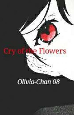 Cry of the Flowers