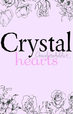 Crystal Hearts • Book 2 Of The Crystal Trilogy • ⏸