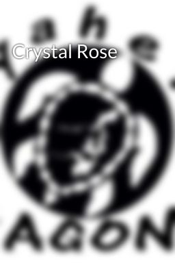 Crystal Rose