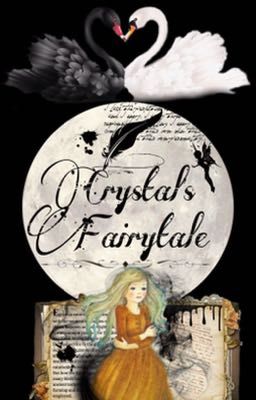 Crystal's Fairytale