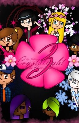 🌸Crystallight 3: The Flower's Story🌸