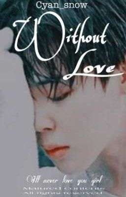 [CS] WITHOUT LOVE | 박지민