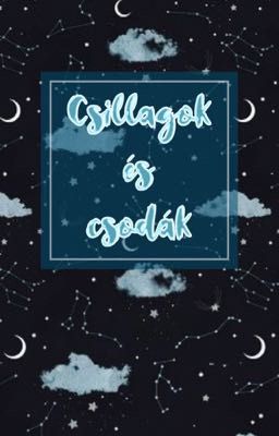 Csillagok és csodák