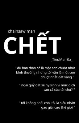 [CSM] Chết