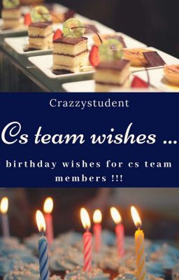 #CsTeam Birthday