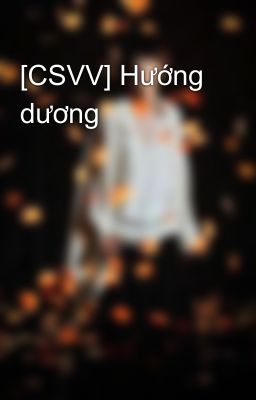 [CSVV] Hướng dương