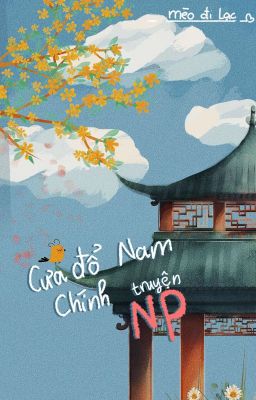 Cưa Đổ Nam Chính Truyện NP