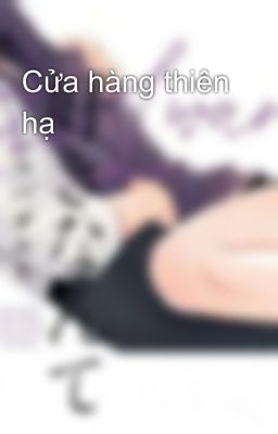 Cửa hàng thiên hạ