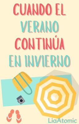 Cuando el verano continúa en invierno | ✓