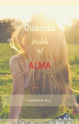 Cuando Habla El Alma [pausada]