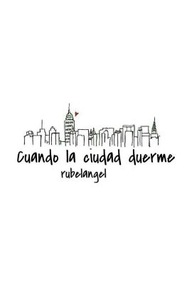 cuando la ciudad duerme [rubelangel] os