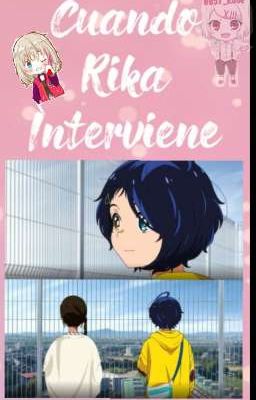 Cuando Rika Interviene || Neiru x Ai