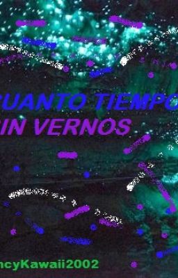 Cuanto tiempo sin vernos (Bonnie y Tu)