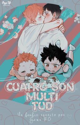 Cuatro Son Multitud ² [KageHina Family] | Completa