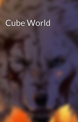 Cube World