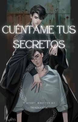 Cuéntame tus secretos [Tomarry]