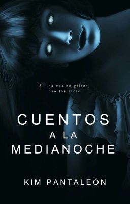 Cuentos a la Medianoche [COMPLETA] 