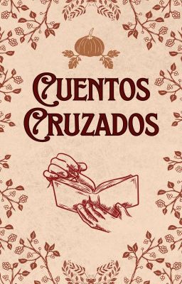 『❛Cuentos Cruzados❜』