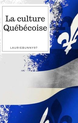 Culture Québécoise