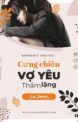 Cưng chiều vợ yêu thầm lặng 『 Lizkook 』  ➳ Ver ₋ 𝓹1 ₋