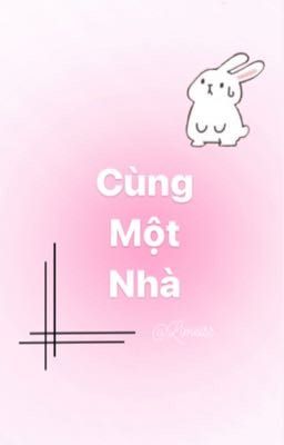 Cùng Một Nhà