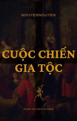 CUỘC CHIẾN GIA TỘC