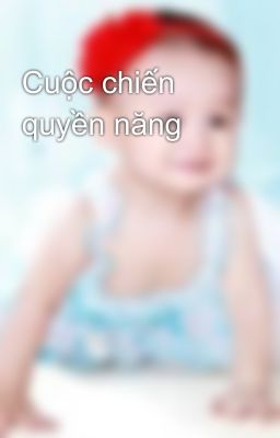 Cuộc chiến quyền năng