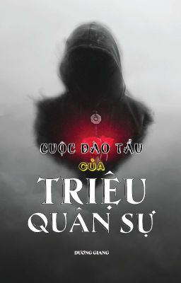 Cuộc đào tẩu của Triệu Quân Sự