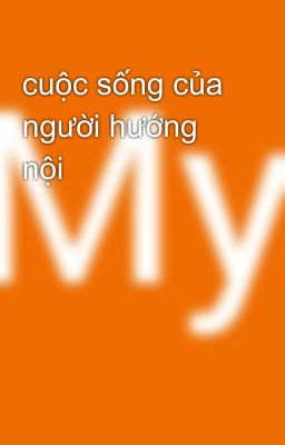 cuộc sống của người hướng nội 