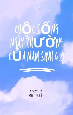 cuộc sống khắc nghiệt của nam sinh 4.0