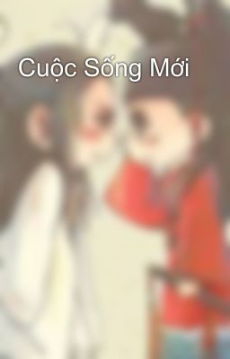 Cuộc Sống Mới