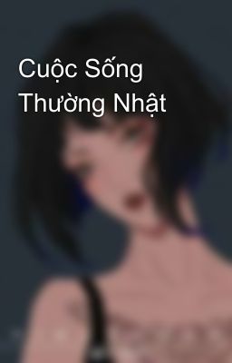 Cuộc Sống Thường Nhật