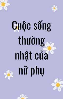 Cuộc sống thường nhật của nhân vật phụ