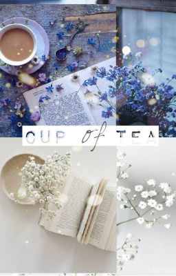 [Cup of tea - OneShot girl! Sope]