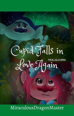 Cupid Falls in Love Again