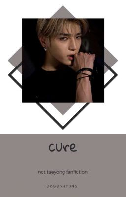 cure || taeyong ff. ✔️