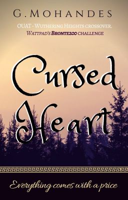 Cursed Heart//Bronte200 Wuthering Heights vs. Once Upon a Time crossover