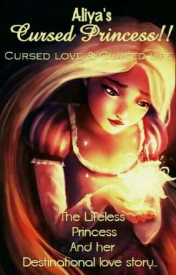 Cursed Princess - cursed love and life (completed) 