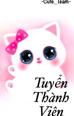 [Cute_Team]Tuyển thành viên