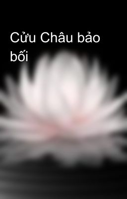 Cửu Châu bảo bối