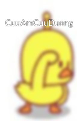 CuuAmCuuDuong