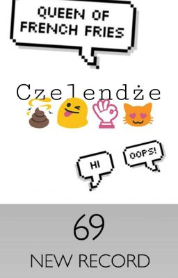 Czelendże 💩😜👌😻