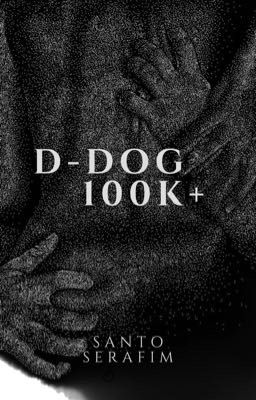 D-DOG 100K+ - Lançamento 24/09/24