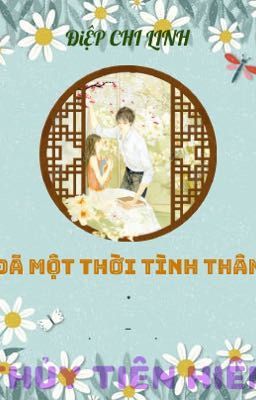 Đã Một Thời Tình Thâm