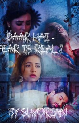 Daar hai - Fear is real (season 2 cancelled)