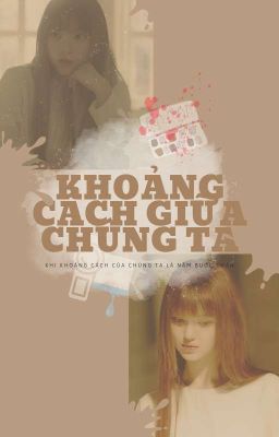 Daerin - Khoảng cách giữa chúng ta