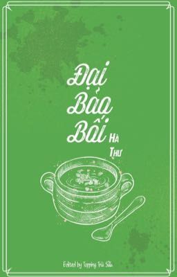 Đại Bảo Bối - Hà Thư